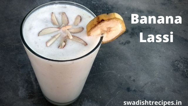 Banana Lassi Recipe
